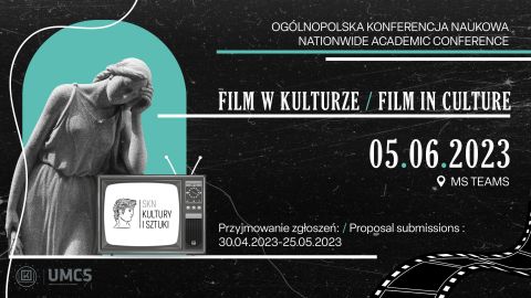 Ogólnopolska Konferencja Naukowa “Film w Kulturze”