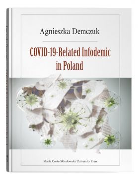 COVID-19-Related Infodemic in Poland - Agnieszka Demczuk