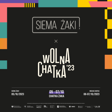 Siema Żaki! x Wolna Chatka'23