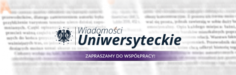 Nabór tekstów do „Wiadomości Uniwersyteckich” (do 29.02.)