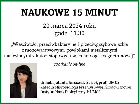 Naukowe 15 minut: dr hab. Jolanta Jaroszuk-Ściseł
