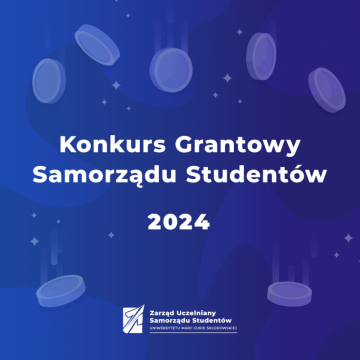 Konkurs Grantowy Samorządu Studentów 2024 | do 28.03