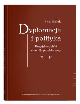 Nowy tom słownika pod redakcją prof. Ewy Białek