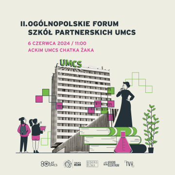 II Ogólnopolskie Forum Szkół Partnerskich UMCS