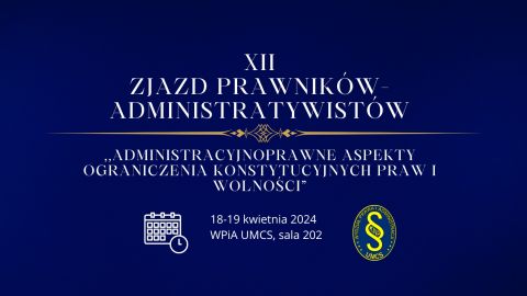 XII Zjazd Prawników-Administratywistów pt....