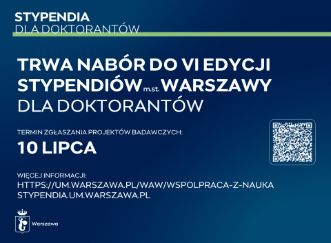 VI Edycja Stypendiów m.st. Warszawy dla Doktorantów 
