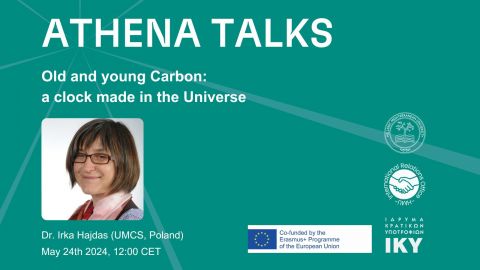 ATHENA Talk z dr Ireną Hajdas: Old and Young Carbon - A...
