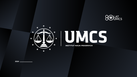 Instytut Nauk Prawnych UMCS - w świetle prawa