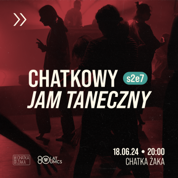 Chatkowy Jam Taneczny s2e7