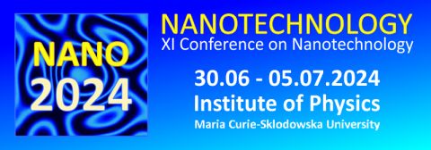 Międzynarodowa konferencja o nanotechnologii (Nano2024)
