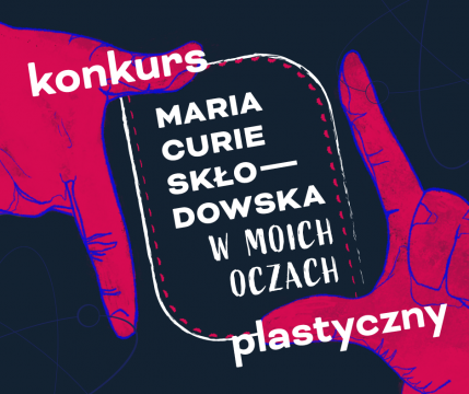 Finał Ogólnopolskiego Konkursu Plastycznego „Maria...