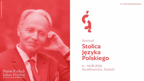 Zapraszamy na X Festiwal Stolica Języka Polskiego