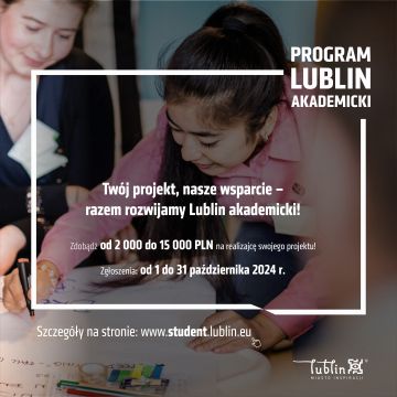 V edycja programu „Lublin Akademicki” - nabór wniosków