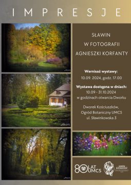  „Impresje. Sławin w fotografii Agnieszki Korfanty” –...