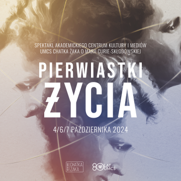 "Pierwiastki życia" - wejściówki już dostępne!