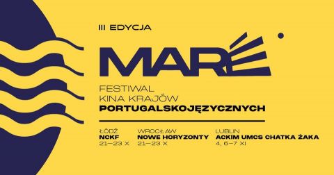 Festiwal Kina Krajów Portugalskojęzycznych Maré po raz...