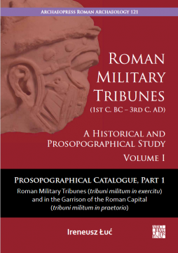 Roman Military Tribunes… nowa książka Prof. I. Łucia