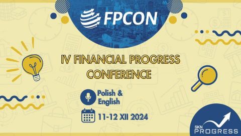 Zaproszenie na IV edycję Financial Progress Conference -...