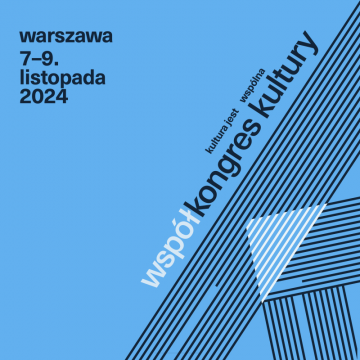 współKongres Kultury w Warszawie