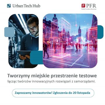 Ruszyła rekrutacja do Urban Tech Hub