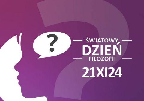 Światowy Dzień Filozofii 2024