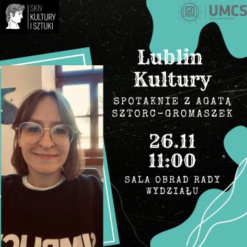 Lublin Kultury: spotkanie z Agatą Sztorc-Gromaszek