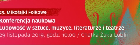 Program Ogólnopolskiej konferencji naukowej „Ludowość w...