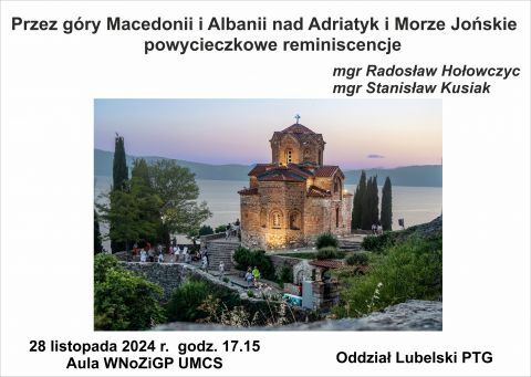 Przez góry Macedonii i Albanii nad Adriatyk i Morze...