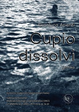  Gianluca Arienti – „CUPIO DISSOLVI” | Wernisaż wystawy