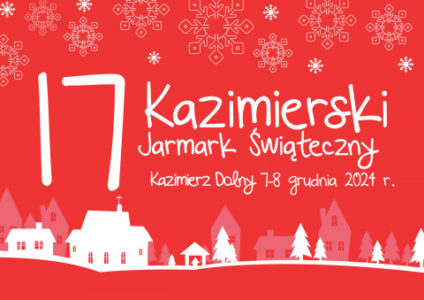 17. Kazimierski Jarmark Świąteczny