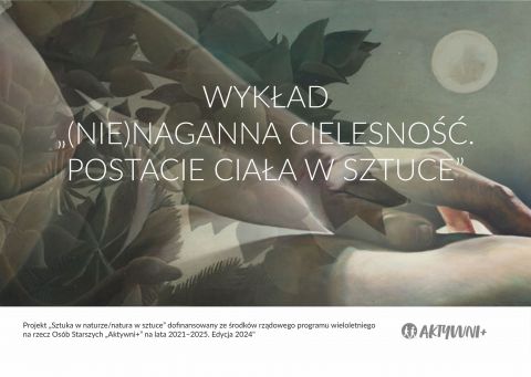 (Nie)naganna cielesność | wykład dr Edyty Frelik