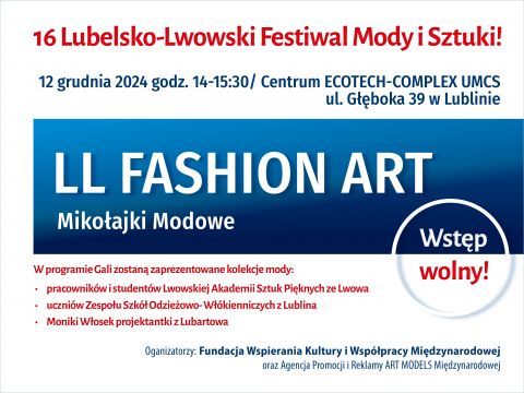 16. Lubelsko-Lwowski Festiwal Mody i Sztuki "LL...