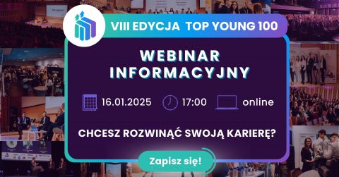 Webinar informacyjny nt projektu TOP YOUNG 100