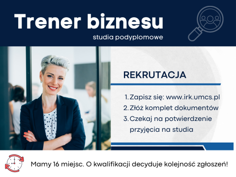 Trener biznesu - rekrutacja na II edycję studiów...