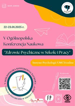  V Ogólnopolska Konferencja Naukowa „Zdrowie Psychiczne w...