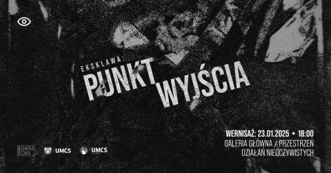 Wernisaż wystawy „Eksklawa: Punkt Wyjścia”