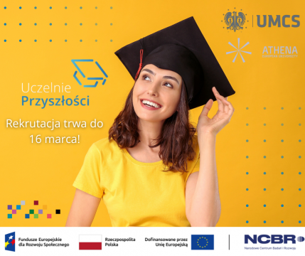Rekrutacja do projektu pn. "Uczelnie przyszłości"