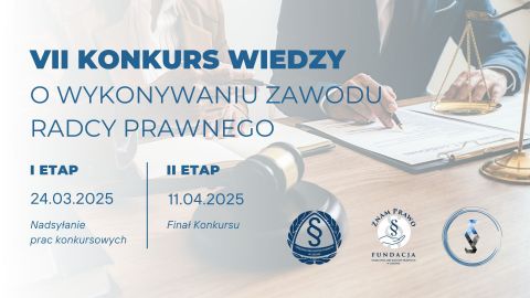 VII Konkurs wiedzy o wykonywaniu zawodu radcy prawnego
