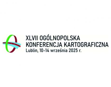 XLVII Ogólnopolska Konferencja Kartograficzna