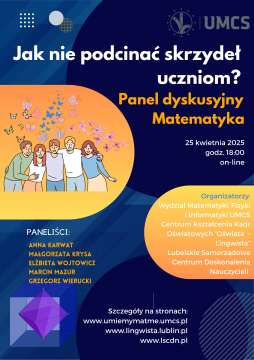Jak nie podcinać skrzydeł uczniom? - panel dyskusyjny już...