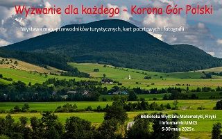 Zapraszamy na wystawę „Wyzwanie dla każdego - Korona Gór...