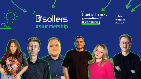 Program stażowy #Summership w firmie Sollers Consulting