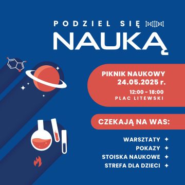 Piknik Naukowy LTN „Podziel się nauką”