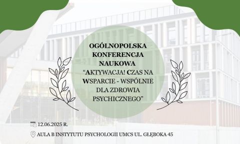 Ogólnopolska Konferencja Naukowa “Aktywacja! Czas na...