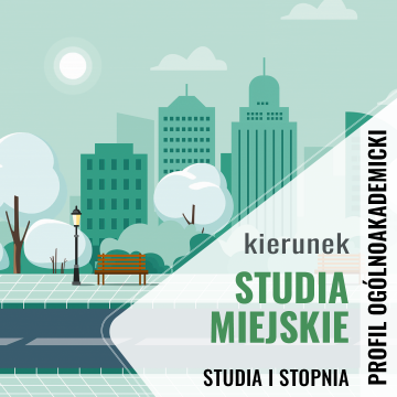 Studia miejskie - interdyscyplinarny kierunek 1 stopnia