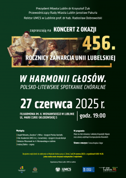 Koncert z okazji 456. rocznicy zawarcia Unii Lubelskiej...