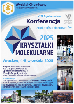 VIII Ogólnopolska Konferencja Kryształki Molekularne