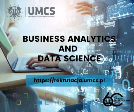 Studiuj Business Analytics and Data Science na UMCS!