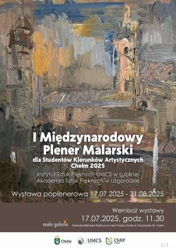 I Międzynarodowy Plener Malarski w Chełmie 