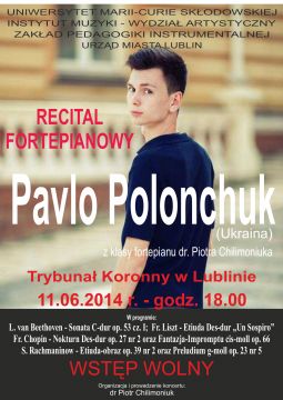 Recital fortepianowy Pavlo Polonchuka (Ukraina)